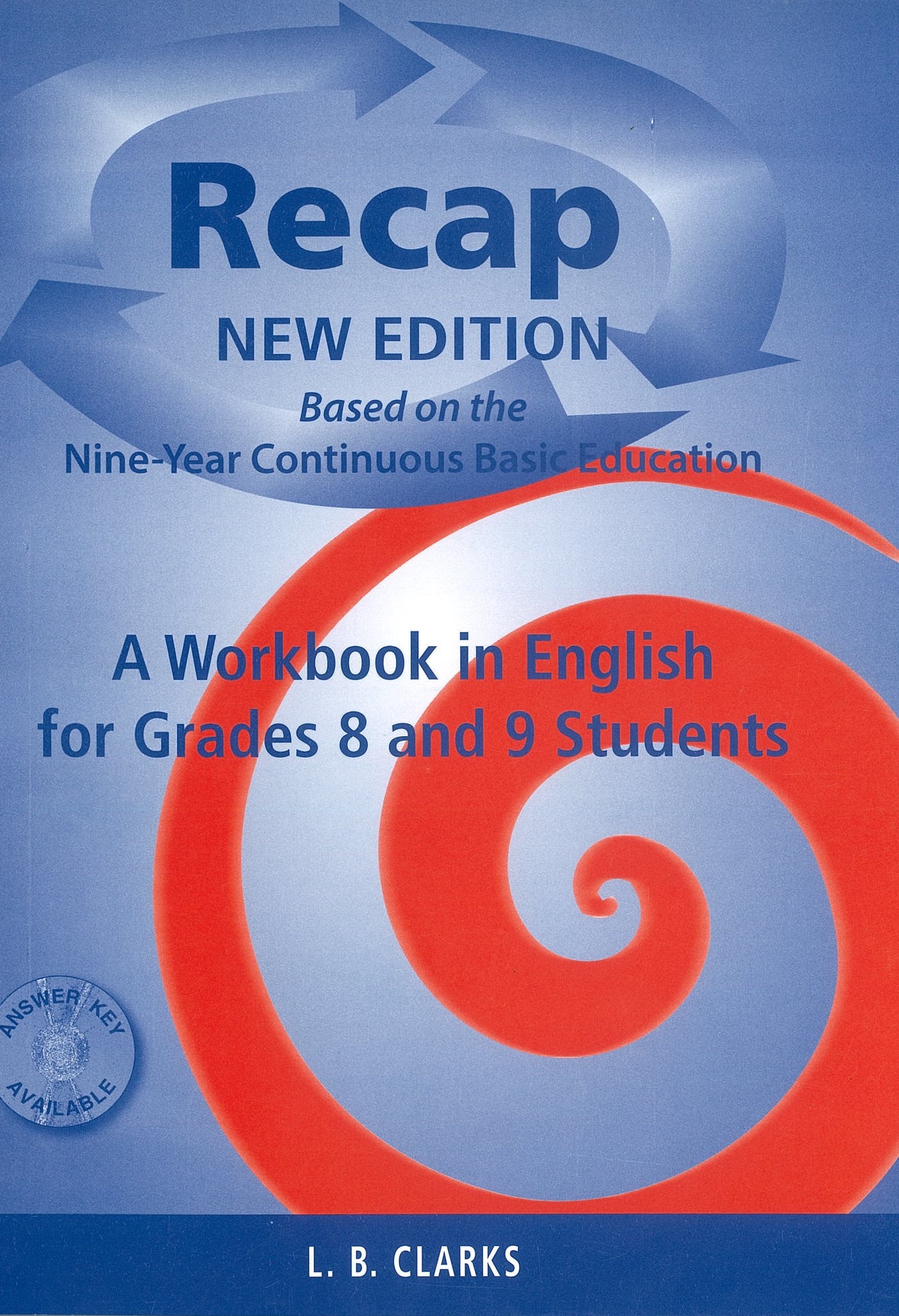RECAP A WORKBOOK IN ENGLISH FOR GRADE 8 AND GRADE 9